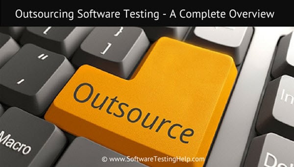 Outsourcing Software Testing