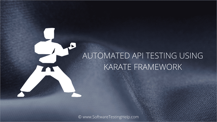 API TESTING WITH KARATE FRAMEWORK