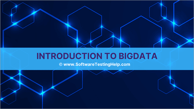 Introduction to BigData