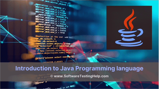 Introduction to Java Programming language