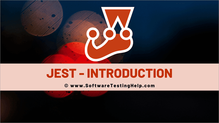 Jest - Introduction