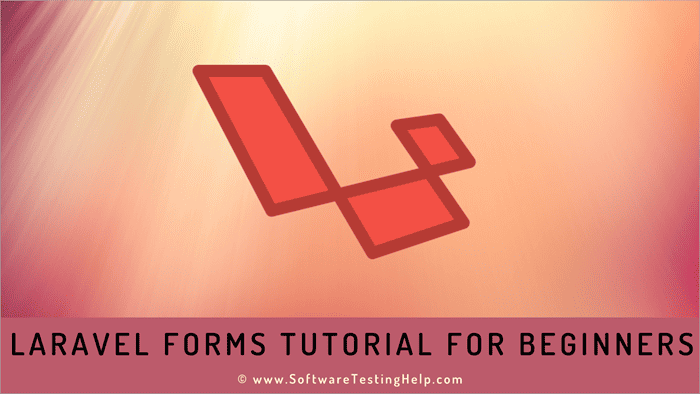Laravel Forms Tutorial for Beginners