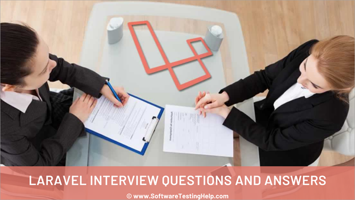 Laravel Interview Questions and Sample Answers
