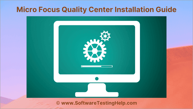 Micro Focus Quality Center Installation Guide