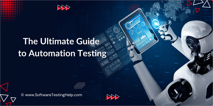 Ultimate Guide to Automation Testing