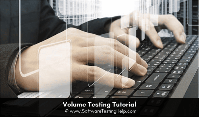 Volume Testing Tutorial